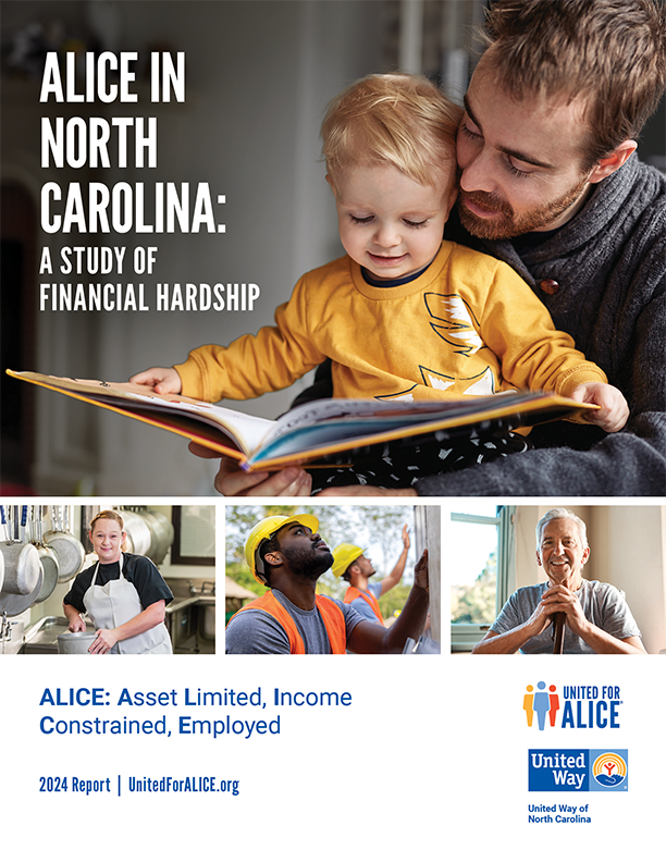 ALICE In North Carolina: A Study of Financial Hardship 2024 Report